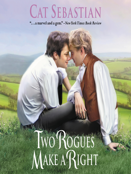 Title details for Two Rogues Make a Right by Cat Sebastian - Available